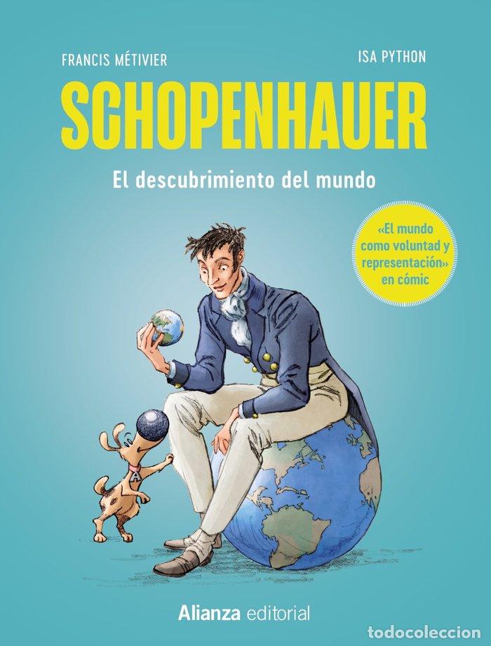 Libros: SCHOPENHAUER EL MUNDO COMO VOLUNTAD Y REPRESENTACION [COMIC - METIVIER, FRANCIS