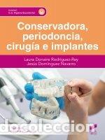 Libri: CONSERVADORA PERIODONCIA CIRUGIA E IMPLANTES 2&ordf; ED - DONAIRE, LAURA