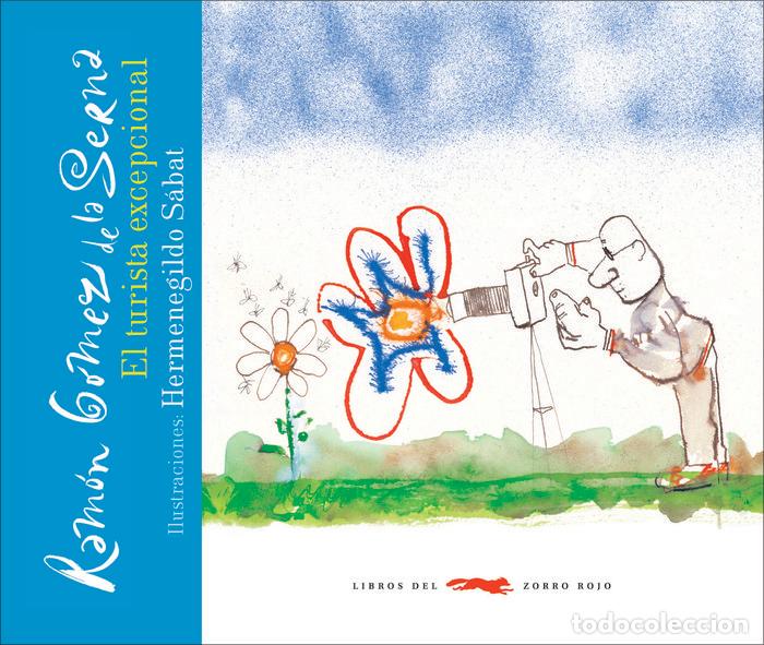 Libri: TURISTA EXCEPCIONAL,EL - GOMEZ DE LA SERNA, RAMON