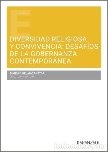 Libri: DIVERSIDAD RELIGIOSA Y CONVIVENCIA DESAFIOS DE LA GOBERNANZ - EUGENIA RELA&Ntilde;O PASTOR