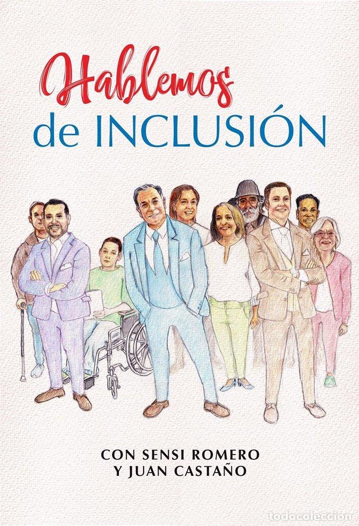 Libri: HABLEMOS DE INCLUSION - CASTA&Ntilde;O, JUAN