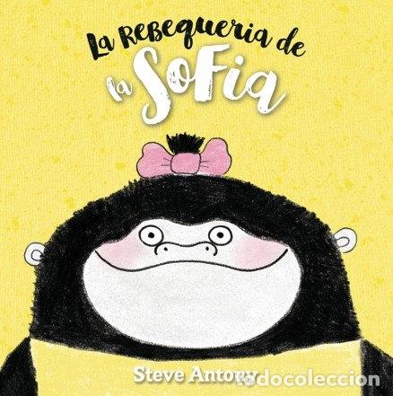 Livros: REBEQUERIA DE LA SOFIA,LA - STEVE ANTONY