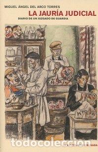 Livros: JAURIA JUDICIAL(DIARIO DE UN JUZGADO DE GUARDIA ) - ARCO TORRES, MIGUEL ANGEL DEL