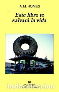 Libros: ESTE LIBRO TE SALVARA LA VIDA - HOMES, A.M.