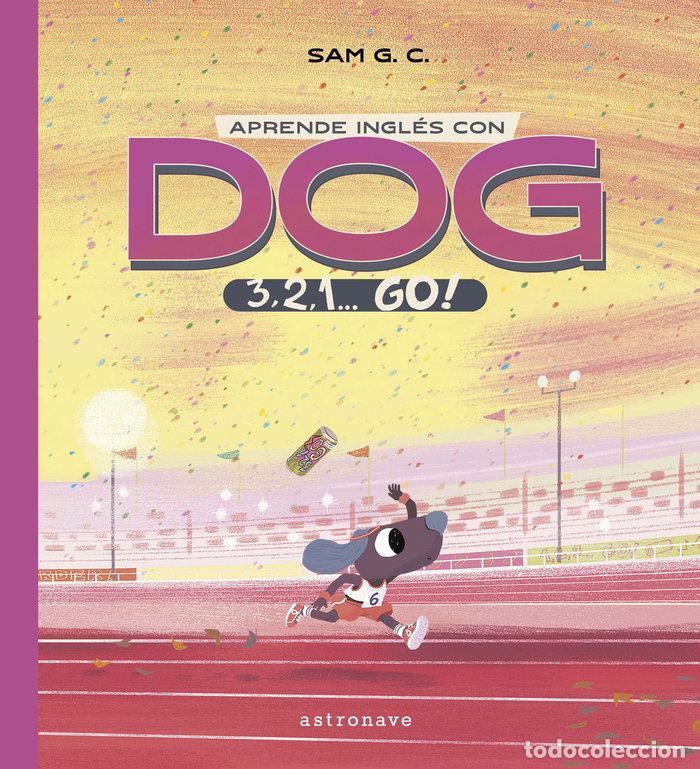 Libri: APRENDE INGLES CON DOG 3 2 1 GO - G C, SAM
