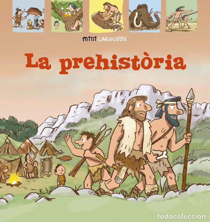 Libri: LA PREHISTORIA - LAROUSSE EDITORIAL