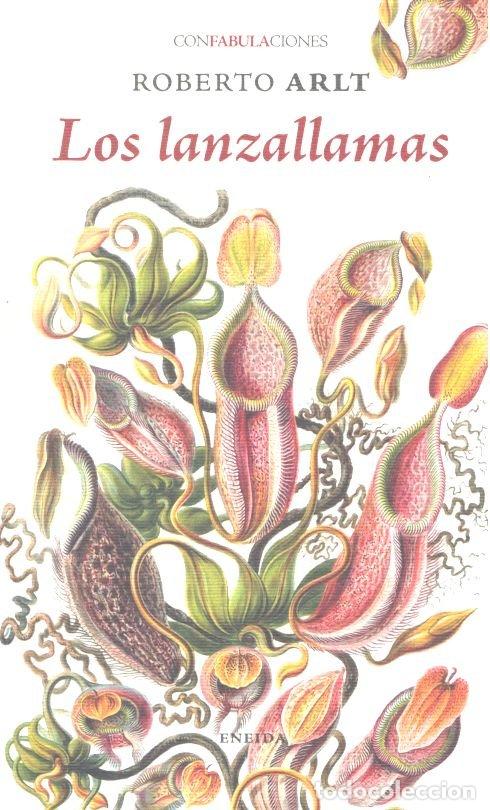 Libri: LANZALLAMAS,LOS - ARTL, ROBERTO