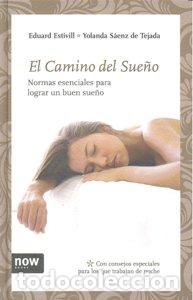 Libri: CAMINO DEL SUE&Ntilde;O,EL - ESTIVILL, EDUARD