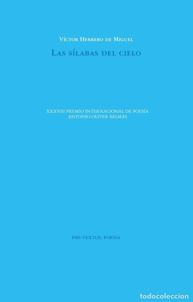 Libri: LAS SILABAS DEL CIELO - HERRERO DE MIGUEL, VICTOR