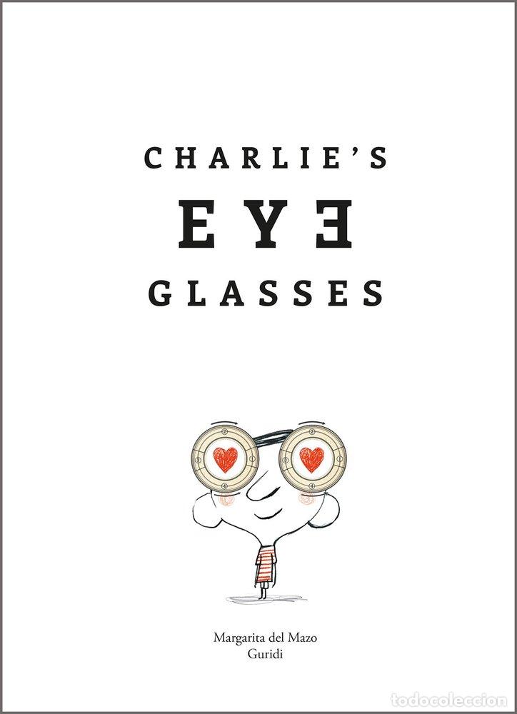 Libri: CHARLIES EYEGLASSES - GURIDI