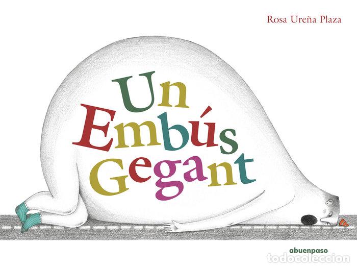 Libri: UN EMBUS GEGANT - URE&Ntilde;A, ROSA