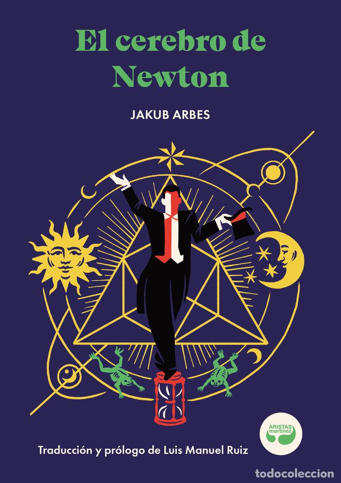 Libri: EL CEREBRO DE NEWTON - ARBES, JAKUB