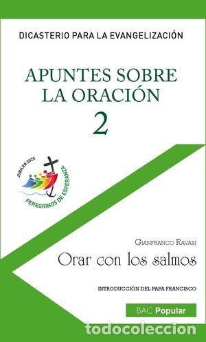 Libros: APUNTES SOBRE LA ORACION 2 - RAVASI