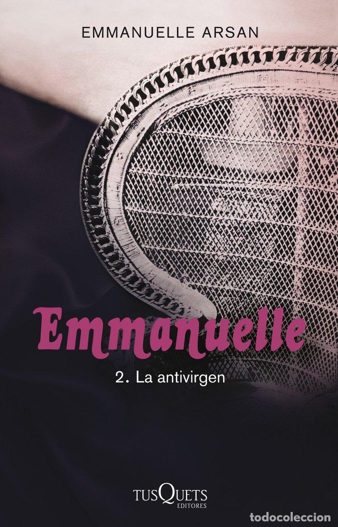 B&uuml;cher: EMMANUELLE 2 LA ANTIVIRGEN - ARSAN, EMMANUELLE