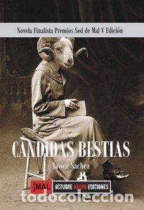 B&uuml;cher: CANDIDAS BESTIAS - JAVIER SACHEZ