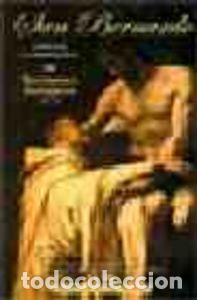 Libros: OBRAS COMPLETAS DE SAN BERNARDO. III: SERMONES LITURGICOS ( - SAN BERNARDO