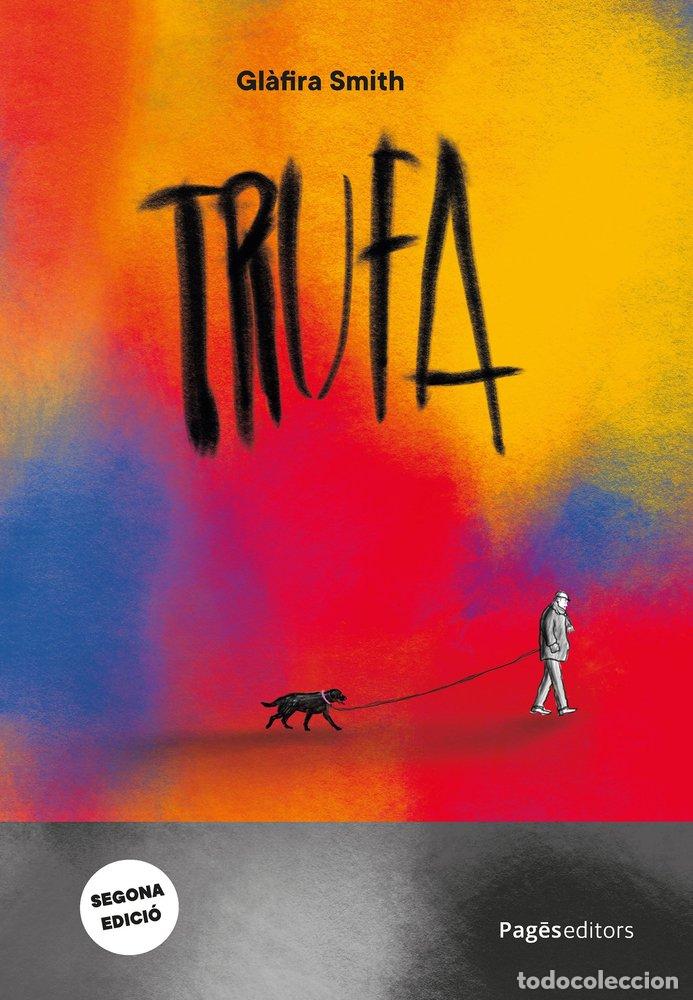 Libros: TRUFA - SMITH, GL&middot;FIRA