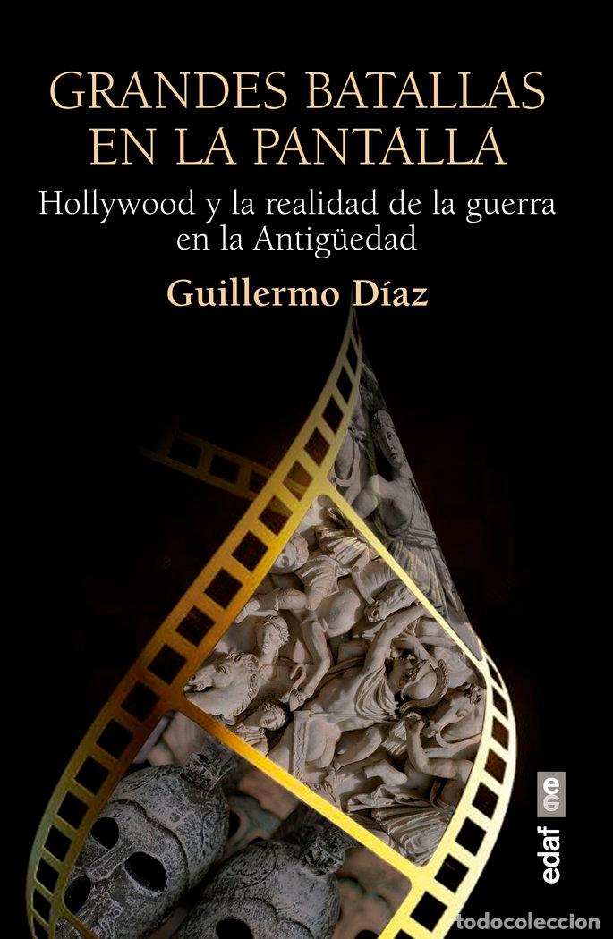 books: GRANDES BATALLAS EN LA PANTALLA - DIAZ, GUILLERMO