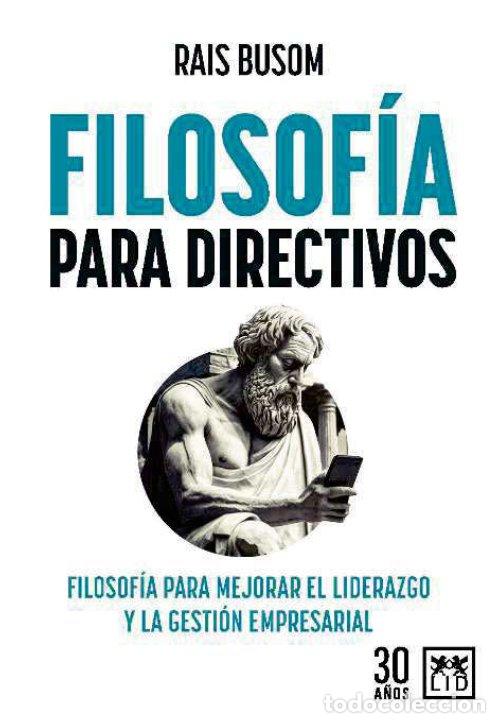 books: FILOSOFIA PARA DIRECTIVOS - BUSOM, RAIS