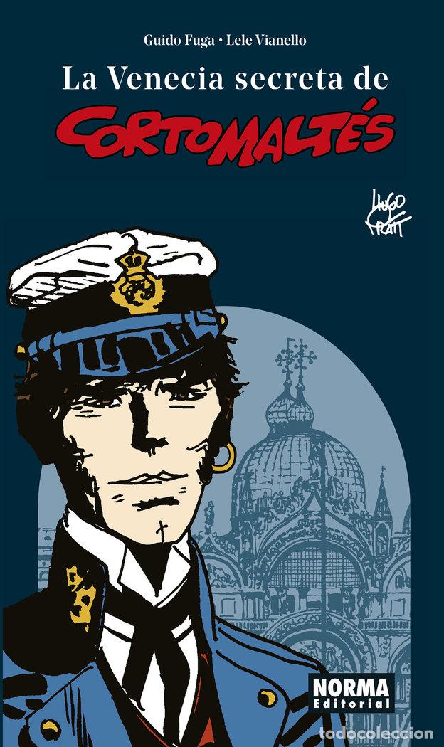 Libros: VENECIA SECRETA DE CORTO MALTES NUEVA EDICION REVISADA,LA - FUGA, GUIDO