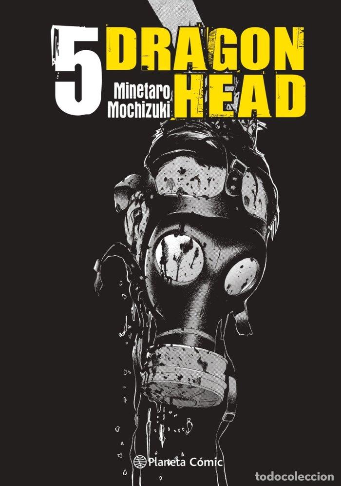 Libros: DRAGON HEAD 5 - MINETARO MOCHIZUKI