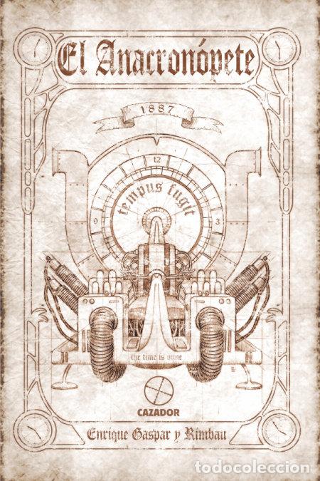 B&uuml;cher: ANACRONOPETE,EL - GASPAR Y RIMBAU, ENRIQUE