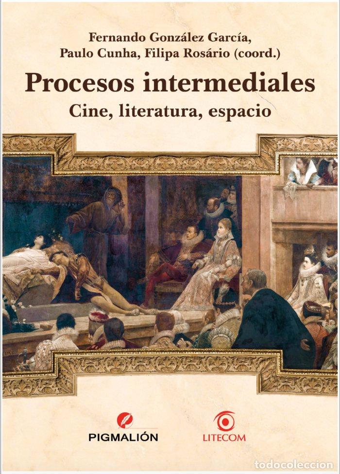 B&uuml;cher: PROCESOS INTERMEDIALES CINE LITERATURA ESPACIO - AA.VV