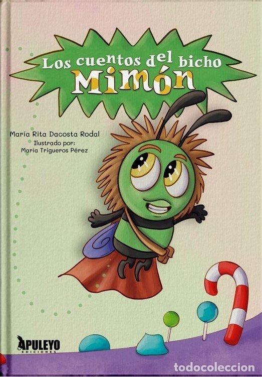 Libros: LOS CUENTOS DEL BICHO MIMON - DACOSTA RODAL, MARIA RITA