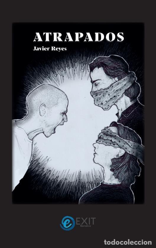 Libros: ATRAPADOS - REYES IZQUIERDO, JAVIER