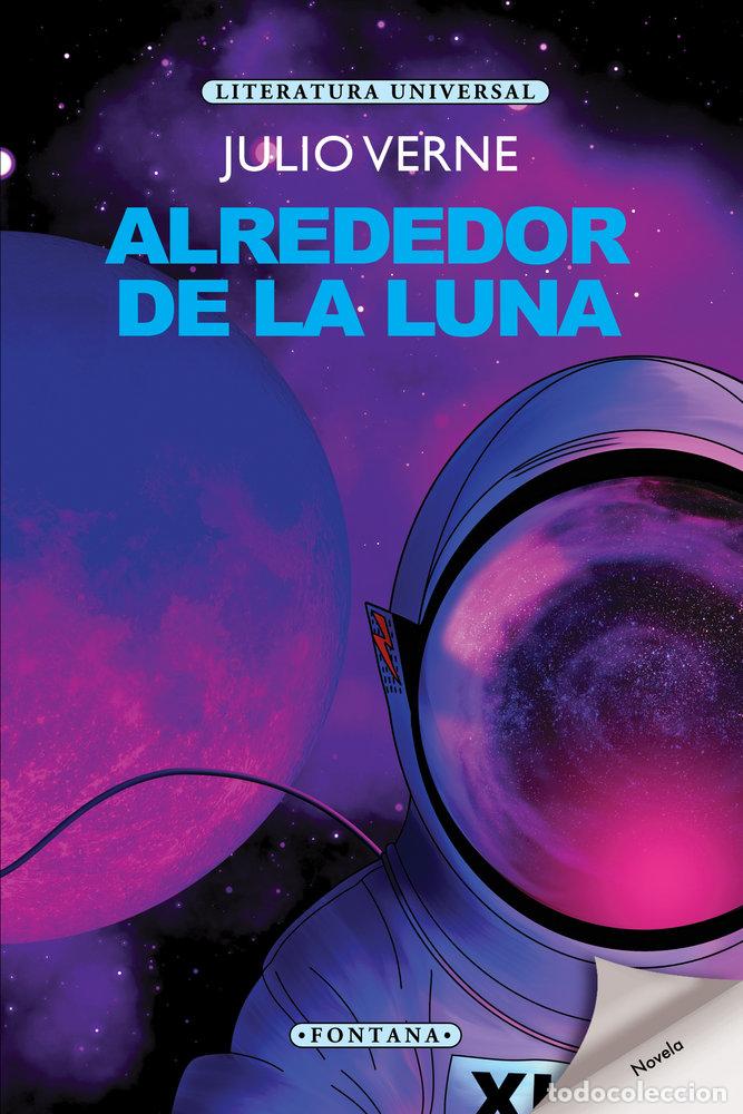 Libros: ALREDEDOR DE LA LUNA - JULIO VERNE