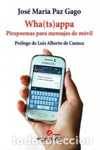 Libros: WHA TS APPA - PAZ GAGO, JOSE MARIA