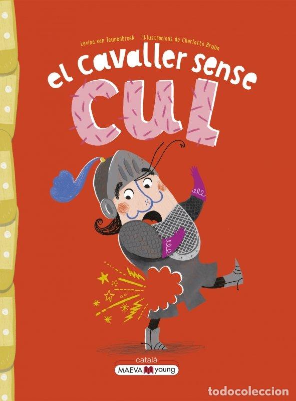 Libros: EL CAVALLER SENSE CUL - VAN TEUNENBROEK, LEVINA