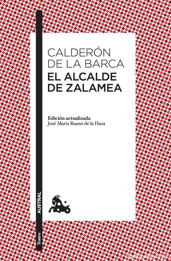 Libros: ALCALDE DE ZALAMEA,EL - PEDRO CALDERON DE LA BARCA