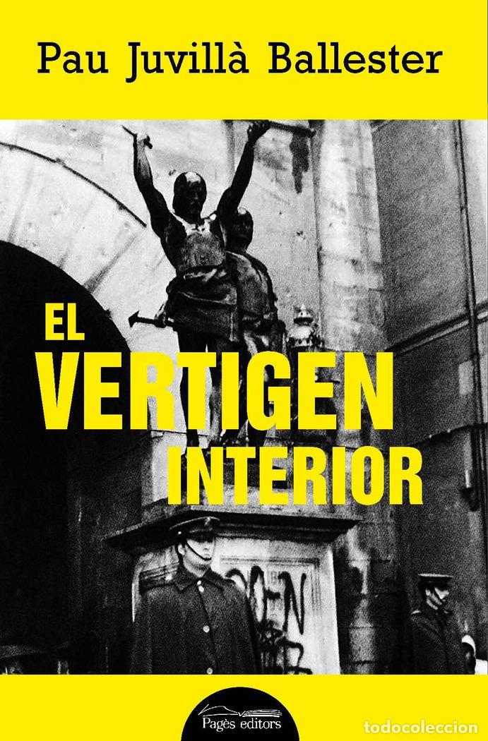 Libri: EL VERTIGEN INTERIOR - JUVILL&middot; BALLESTER, PAU