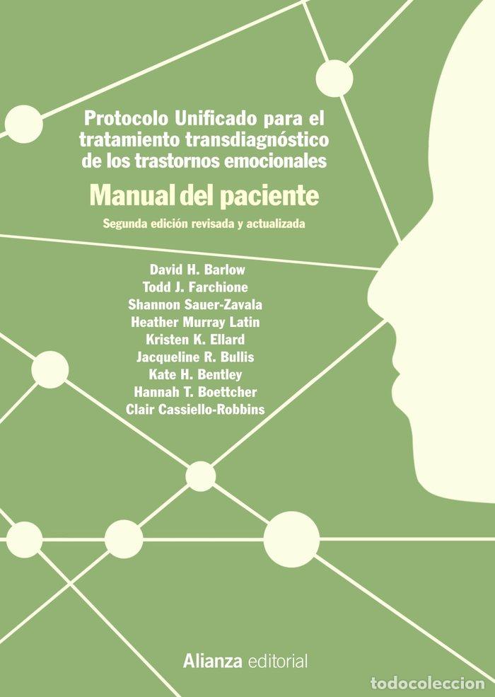 Libri: PROTOCOLO UNIFICADO PARA EL TRATAMIENTO TRANSDIAGN&Oacute;STICO DE LOS TRASTORNOS EMOCIONALES - Autoayuda,