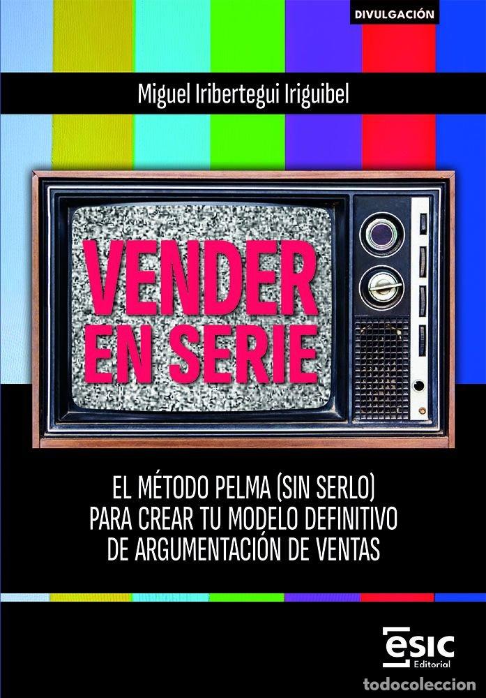 B&uuml;cher: VENDER EN SERIE - IRIBERTEGUI IRIGUIBEL, MIGUEL
