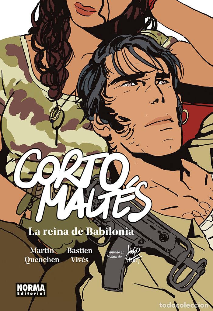 Libros: CORTO MALTES LA REINA DE BABILONIA - MARTIN QUENEHEN