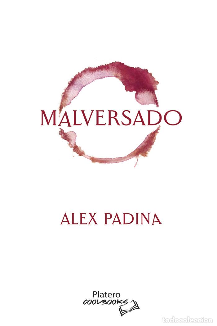 Livros: MALVERSADO - PADINA, ALEX