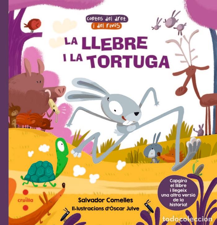 Livros: LA LLEBRE I LA TORTUGA / LA TORTUGA I LA LLEBRE - COMELLES, SALVADOR