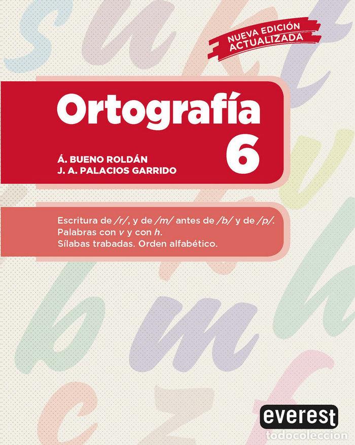 Libros: ORTOGRAFIA 6 - BUENO ROLDAN, A