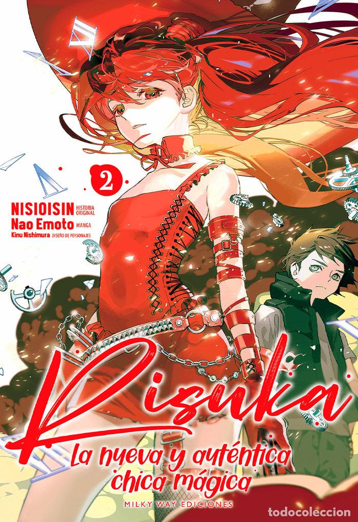 Libros: RISUKA LA NUEVA Y AUTENTICA CHICA MAGICA 2 - NISIOISIN