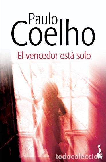 Libros: VENCEDOR ESTA SOLO,EL - COELHO, PAULO