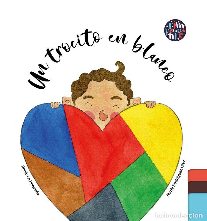 Libros: UN TROCITO EN BLANCO - RODRIGUEZ DIAZ, MARIA