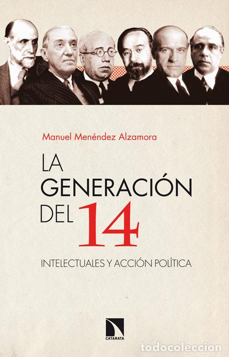 Livros: GENERACION DEL 14,LA - MENENDEZ ALZAMORA, MANUEL