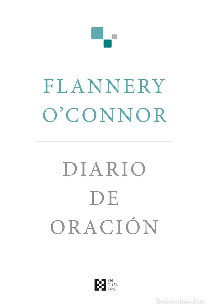 Libros: DIARIO DE ORACION - O'CONNOR, FLANNERY