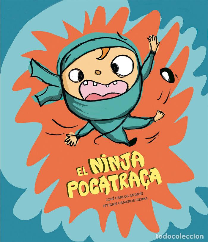 Libros: NINJA POCATRACA,EL - ANDRES, JOSE CARLOS