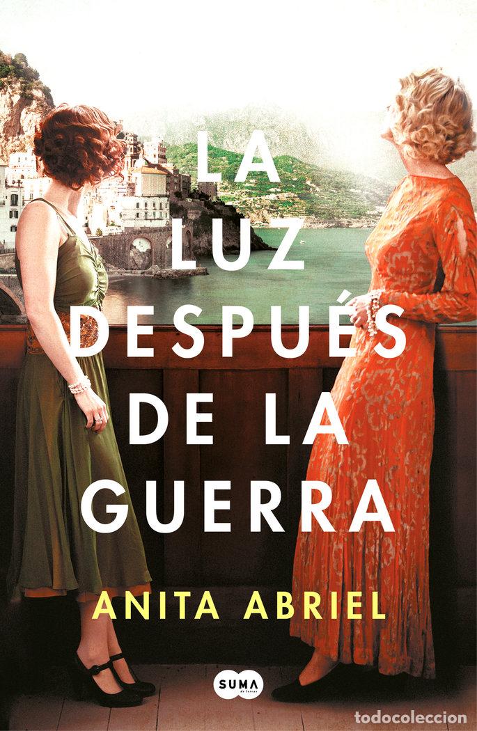 Libri: LUZ DESPUES DE LA GUERRA,LA - ABRIEL, ANITA