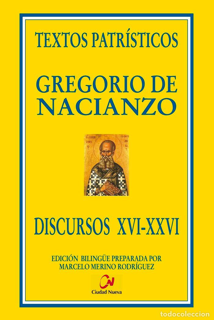 Libros: DISCUROS XVI-XXVI - GREGORIO NACIANCENO