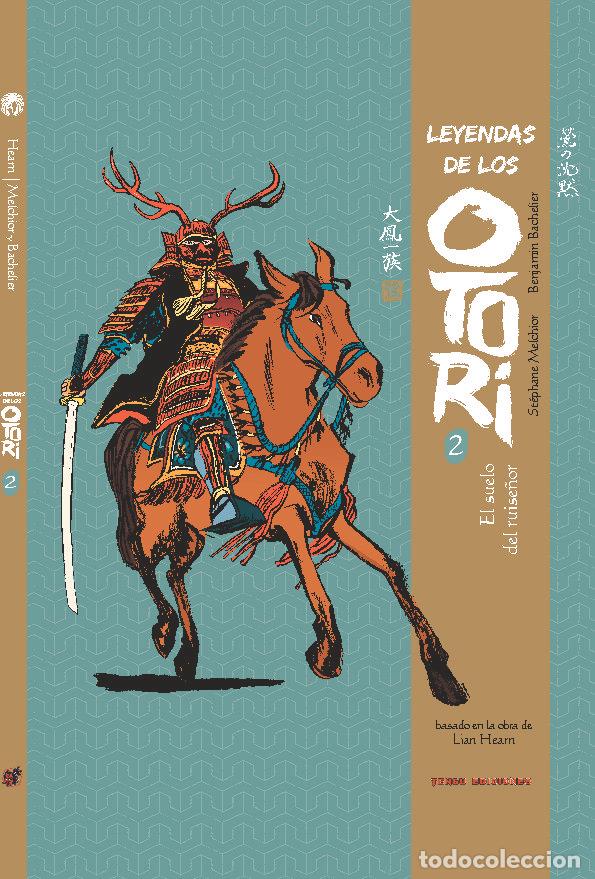 Libros: LEYENDAS DE LOS OTORI 2 - BACHELIER