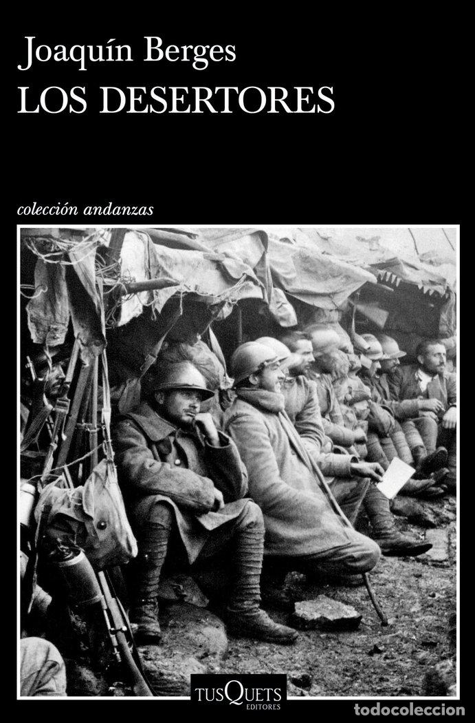 Libros: DESERTORES,LOS - JOAQUIN BERGES